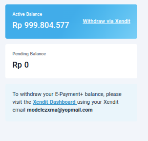 Withdraw e-payment+ via dashboard Xendit