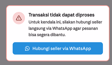 Tampilan error order notification baru dengan tombol hubungi seller via WhatsApp