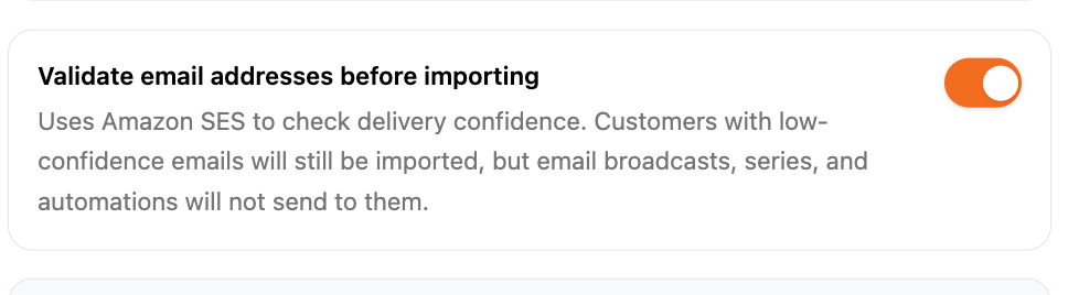 Toggle Validate email address before importing pada proses import customer di Mailev